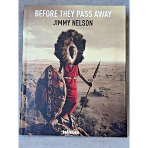 Jimmy Nelson Before They Pass Away XXL Collector Edition teNeues Large Photobook